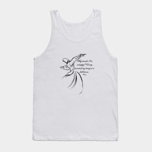 Every Parcel Of My Being Is In Full Bloom Rumi Quote Tank Top